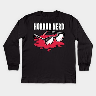 Horror Nerd - Horror Movies Kids Long Sleeve T-Shirt